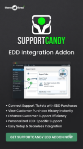 SupportCandy EDD Integration Addon 3.1.6 | Easy Digital Downloads Support Plugin