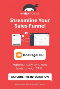 Ninja Forms OnePageCRM – CRM Automation & Lead Sync for WordPress