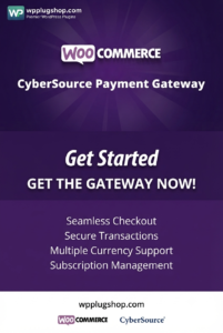 WooCommerce CyberSource Payment Gateway – Secure Payment Processing Plugin