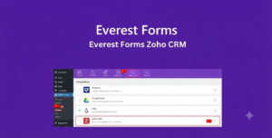 Everest Forms Zoho CRM Integration – WordPress Lead Automation Plugin