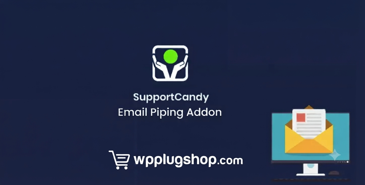SupportCandy Email Piping Addon – Email-to-Ticket Automation for WordPress Help Desk