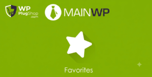 MainWP Favorites Extension – Organize & Deploy WordPress Plugins and Themes