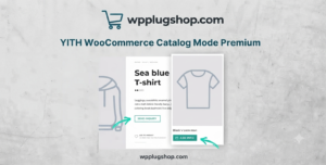 YITH WooCommerce Catalog Mode Premium