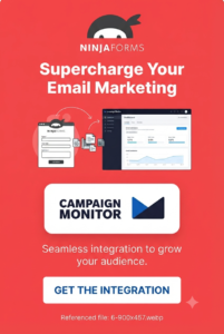Ninja Forms Campaign Monitor – Email Marketing & Subscriber Automation