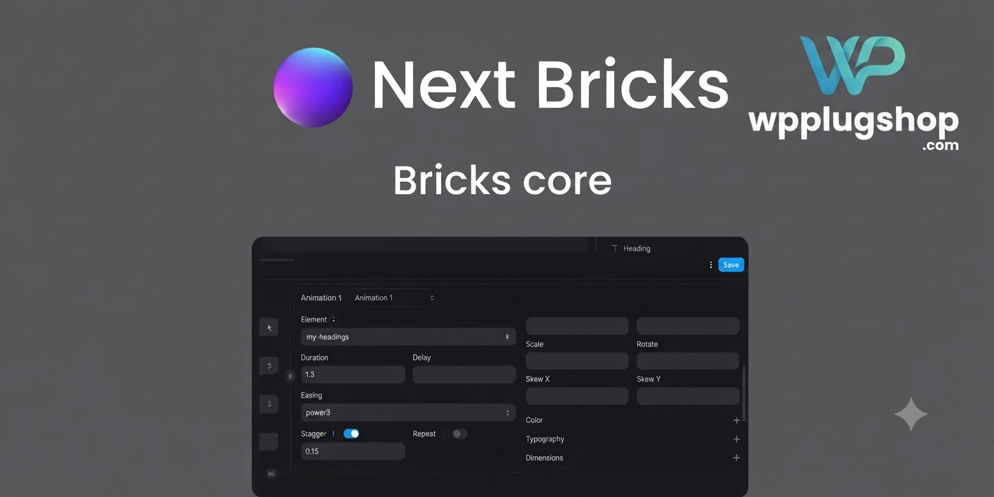 Bricks Next Bricks (Formerly Brickscore) 2.3.1 – Advanced Addon for Bricks Builder