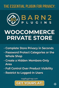 WooCommerce Private Store – Password Protected Shop & Access Control Plugin