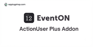 EventON ActionUser Plus Addon – Paid Event Submission with WooCommerce