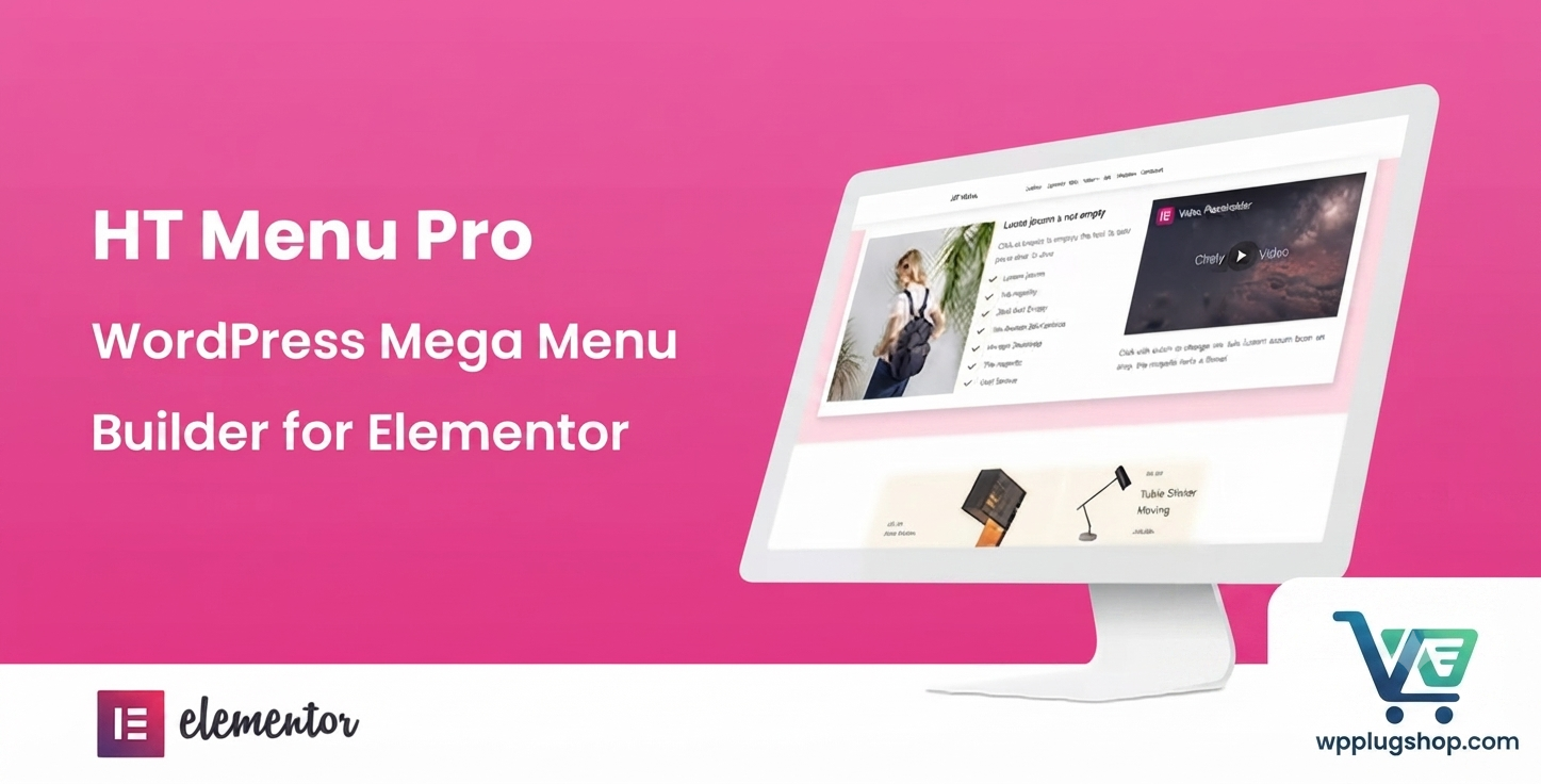 HT Menu Pro 1.0.9 – WordPress Mega Menu Builder for Elementor