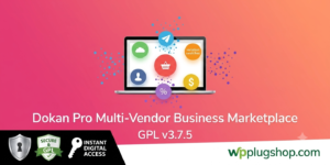 Dokan Pro – WooCommerce Multi Vendor Marketplace Plugin for WordPress