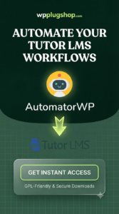 AutomatorWP Tutor LMS Addon for WordPress eLearning Automation
