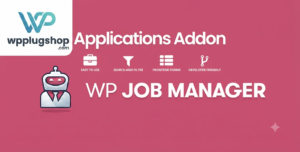 WP Job Manager Applications Addon 3.1.0 – WordPress Job Application & Applicant Management Plugin