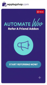 AutomateWoo Refer A Friend Add-on 2.11.0 – WooCommerce Referral Program Plugin