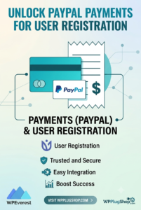User Registration PayPal Addon – Secure Paid Sign-ups & Membership Integration