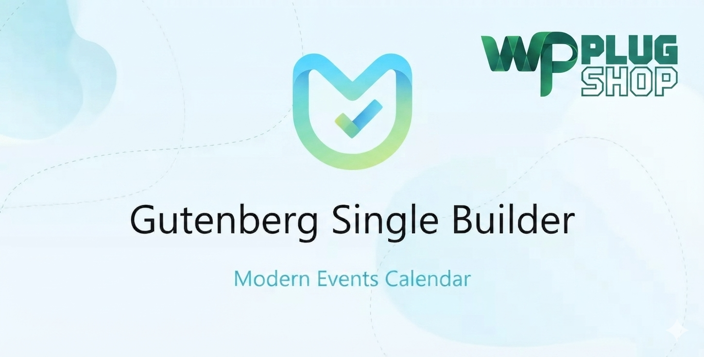 Gutenberg Single Builder Addon for MEC – Custom Modern Events Calendar Event Pages