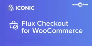 Iconic Flux Checkout for WooCommerce 2.25.0 | Multi-Step Checkout Plugin