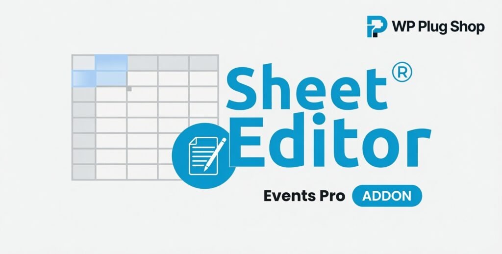 WP Sheet Editor Events Pro Addon 1.1.39 – Bulk Event Management Plugin for WordPress