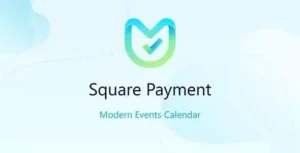 MEC Square Payment Addon – Modern Events Calendar 1.2.0 | Square Gateway Plugin