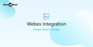 MEC Webex Integration Addon – Modern Events Calendar 1.2.0 | Webinar Plugin