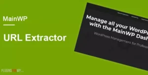MainWP URL Extractor Extension 5.0.1 | SEO URL Export Tool