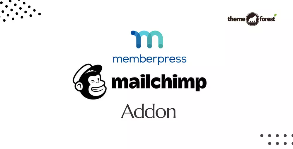 MemberPress MailChimp Addon 1.2.7 – Email Marketing & Subscriber Sync Plugin