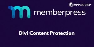 MemberPress Divi Content Protection – Restrict Divi Builder Content with MemberPress