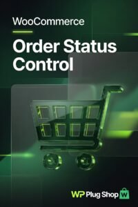 WooCommerce Order Status Control 1.16.3 – Automatic Order Completion Plugin