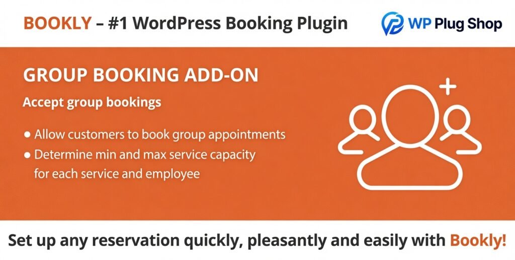 Bookly Group Booking Add-on 3.2 – WordPress Group Appointment Scheduling Plugin