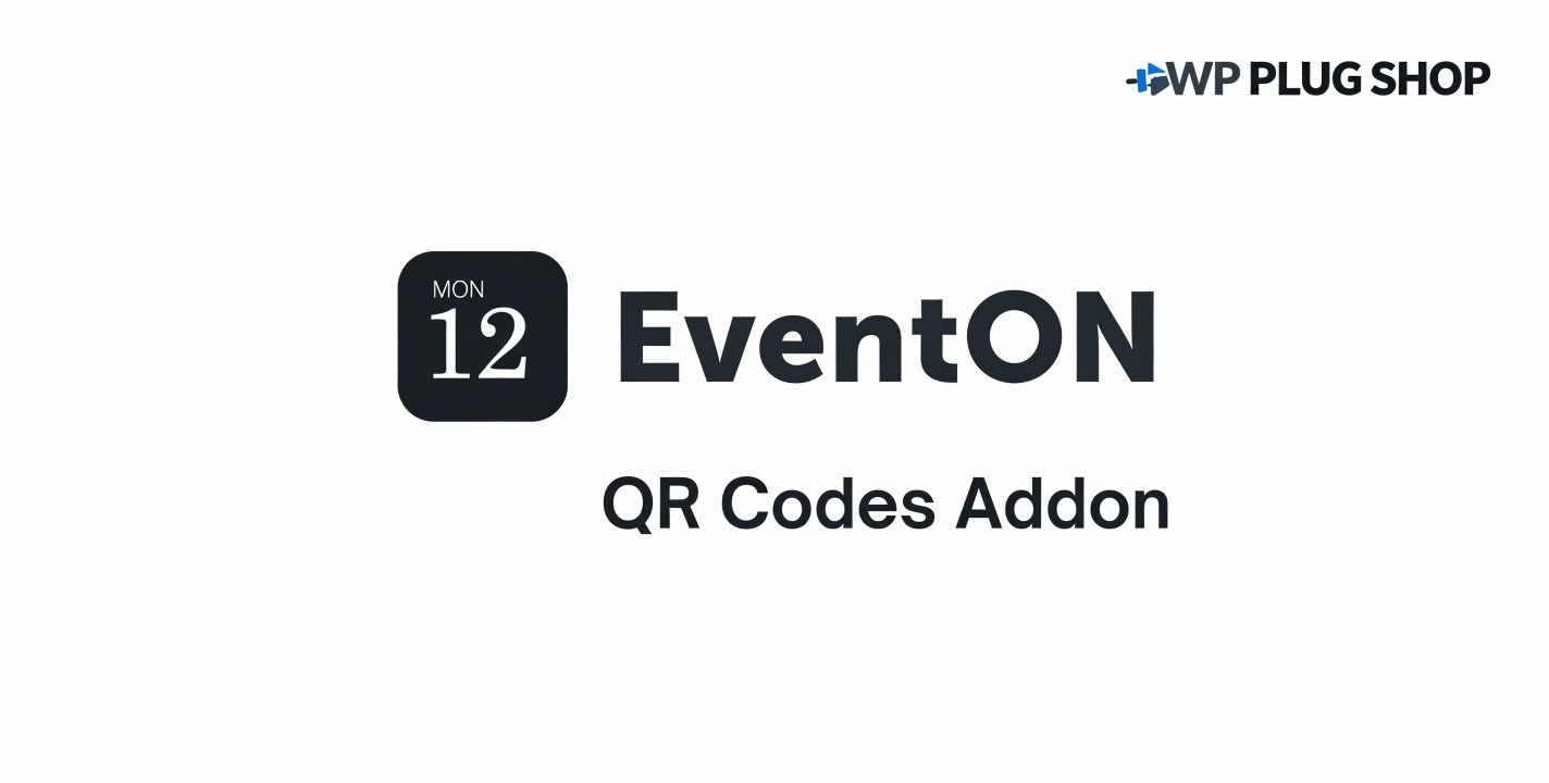 EventOn QR Codes Addon 2.0.4 – QR Code Ticket Verification Plugin for WordPress