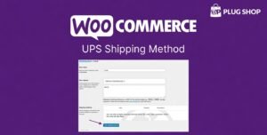 WooCommerce UPS Shipping Method 3.9.10 – Real-Time UPS Shipping Rates Extension