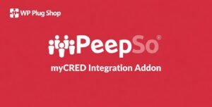 PeepSo myCRED Integration Addon 8.0.0.0 – WordPress Community Reward Points Plugin