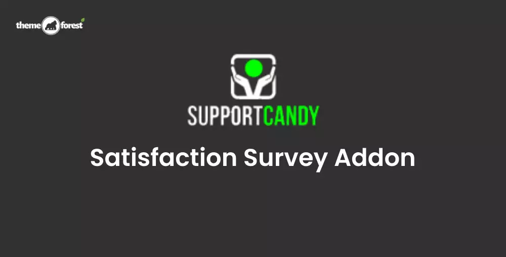 SupportCandy Satisfaction Survey Addon 3.2.5 | CSAT Feedback System