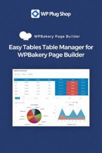 Easy Tables Table Manager for WPBakery – WordPress Table Builder Addon
