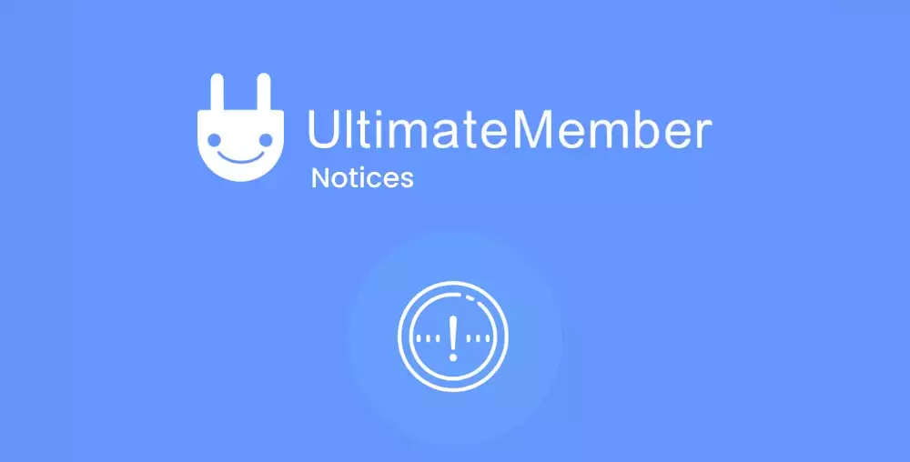 Ultimate Member Notices 2.1.8 | WordPress Member Notice & Announcement Plugin