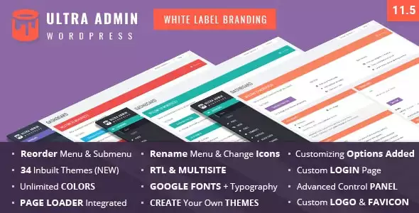 Ultra WordPress Admin Theme 11.7 – White Label WordPress Dashboard Customization Plugin for Agencies