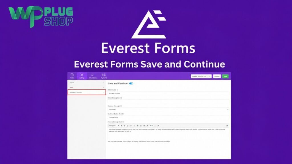 Everest Forms Save and Continue