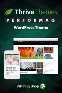 Thrive Performag WordPress Theme – Professional Magazine & Blog Theme
