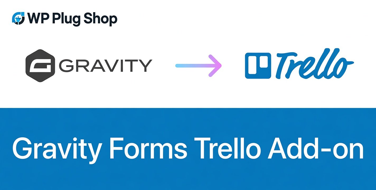 XECpB Gravity Forms Trello Addon 2.2.0.2 – WordPress Trello Integration Plugin