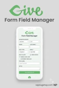 GiveWP Form Field Manager Addon – Custom Donation Form Fields