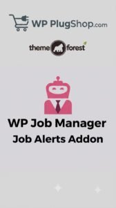 WP Job Manager Job Alerts Addon – Automated Email Notifications