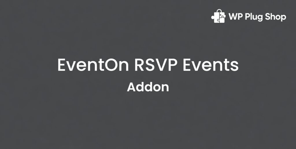 EventON RSVP Events Addon 3.1.1 – WordPress RSVP & Event Registration Plugin