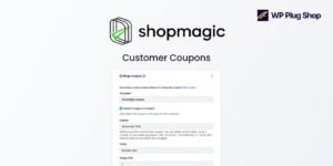 ShopMagic Customer Coupons – WooCommerce Personalized Coupon Automation Plugin