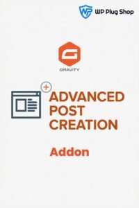 Gravity Forms Advanced Post Creation Addon – WordPress Form to Post Automation Tool