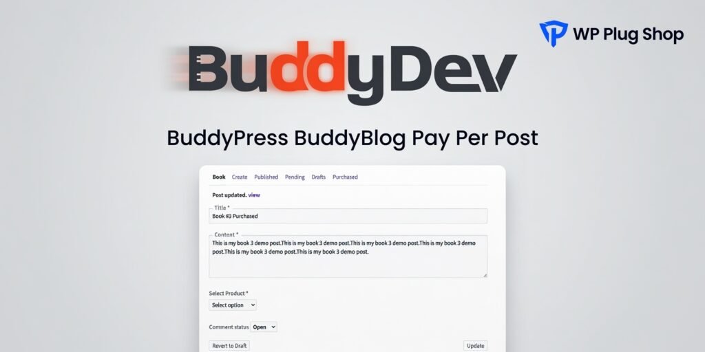 BuddyPress BuddyBlog Pay Per Post – WooCommerce Paid Publishing Addon