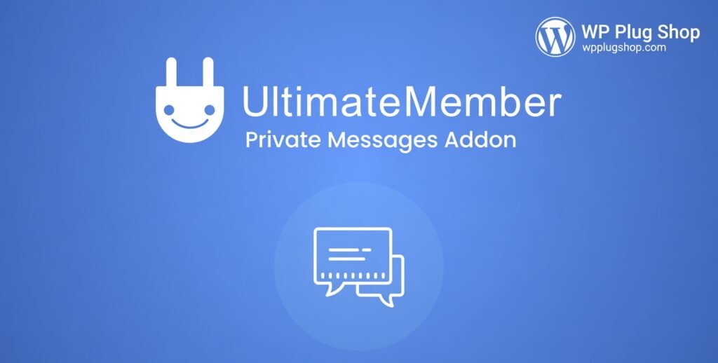 Ultimate Member Private Messages Addon – WordPress User Messaging Plugin