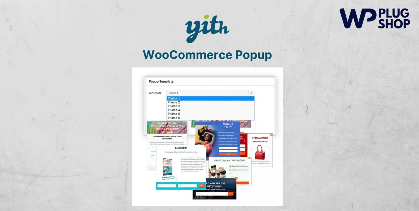 YITH WooCommerce Popup Premium 1.57.0 – Popup Builder Plugin for WooCommerce