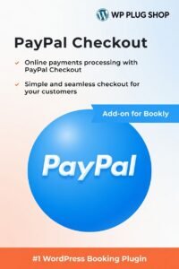 Bookly PayPal Checkout Addon for WordPress Appointment Booking Payments