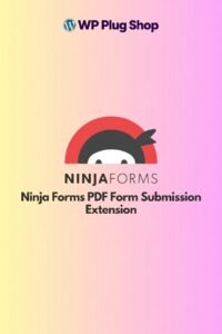 Ninja Forms PDF Form Submission Extension 3.2.8 – WordPress Form to PDF Plugin