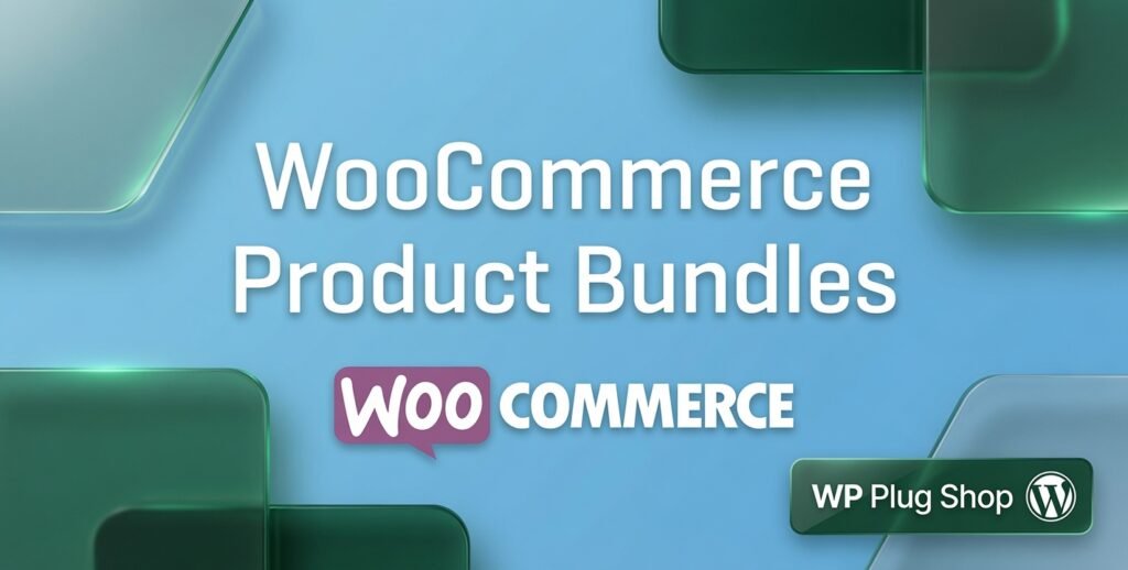 WooCommerce Product Bundles Extension – Increase Sales & AOV