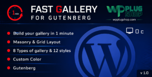 Fast Gallery for Gutenberg – Responsive WordPress Gallery Plugin