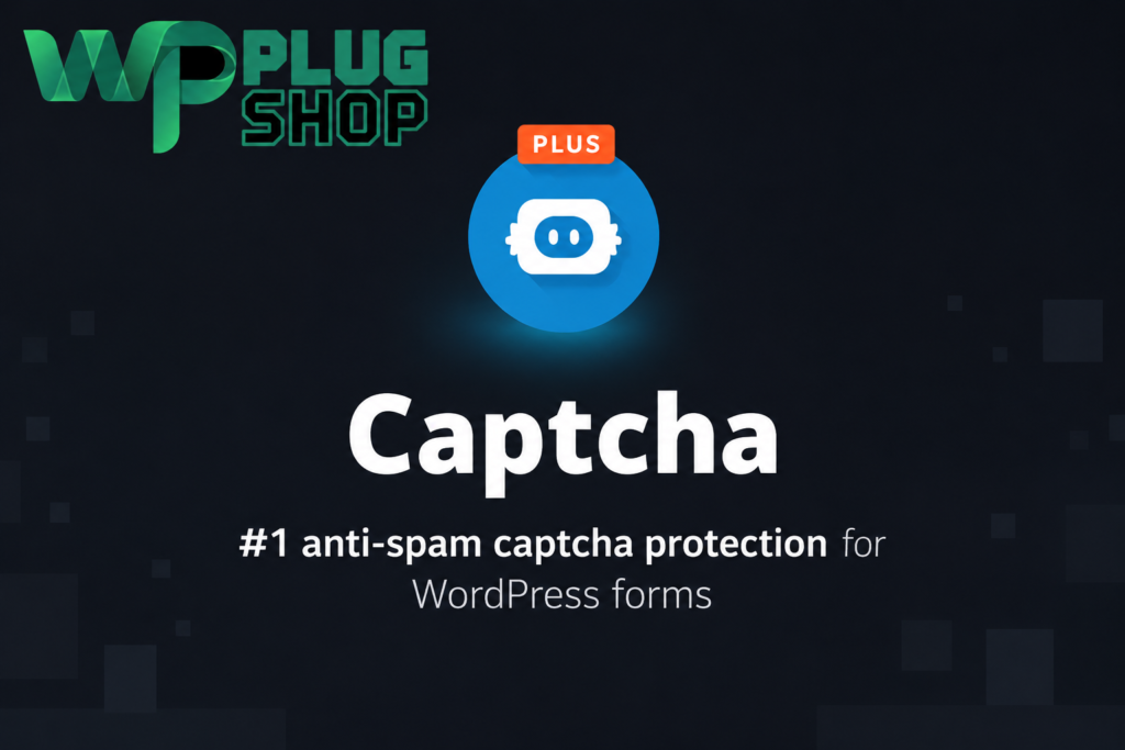 Captcha Plus – WordPress CAPTCHA & Anti-Spam Plugin
